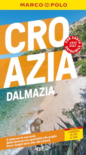 Croazia e Dalmazia. Con cartina estraibile (Guide Marco Polo) von Marco Polo